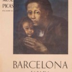 Museo Picasso Palacio Aguilar Barcelona ("Mother and Child with Shawl", 1903, In honor of Pablo Picasso's 85th Birthday)